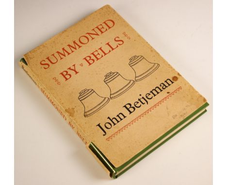 Betjeman (Sir John), SUMMONED BY BELLS, first edition, green cloth boards with embossed bell pattern, gilt title to spine, Jo