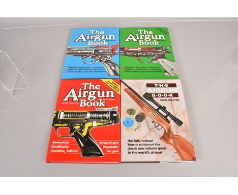 John Walter, The Air Gun Books, comprising First, Second, Third and Fourth Edition (4)