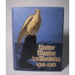 Unsere Marine im Weltkrieg 1914 - 1919