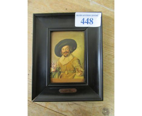  Sale Item:    FRAMED MINIATURE PORTRAIT FRANS HALS  Vat Status:   No Vat   Buyers Premium:  This lot is subject to a Buyers 