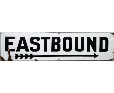 London Post Office Railway ENAMEL SIGN 'Eastbound' with 4-flighted directional arrow. Thought to date from the opening of the