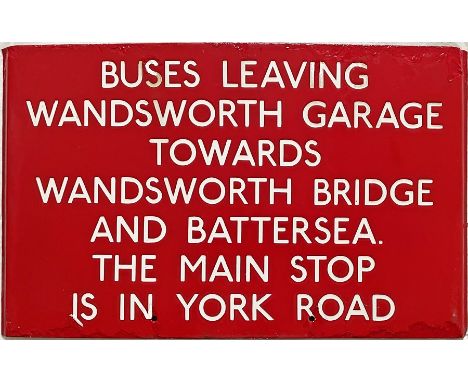 London Transport bus stop enamel G-PLATE 'Buses leaving Wandsworth Garage towards Wandsworth Bridge and Battersea - the main 