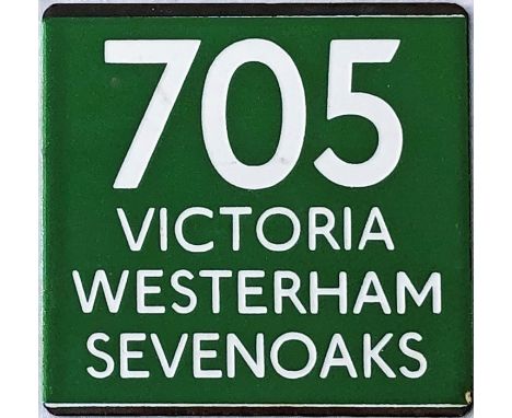 London Transport coach stop enamel E-PLATE for Green Line route 705 destinated Victoria, Westerham, Sevenoaks. These were rec