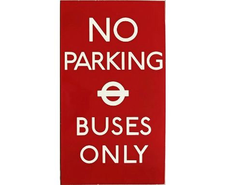 c1970s London Transport ENAMEL SIGN 'No Parking, Buses Only' with LT roundel logo. These were located at bus stations and off