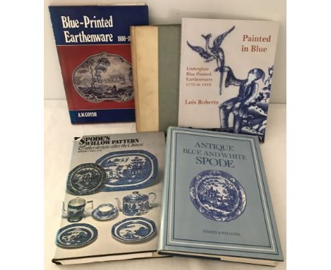 A collection of books on blue & white ceramics. To include "Old Spode" by T G Cannon. 