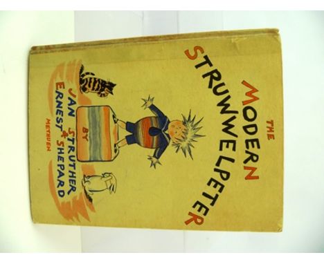 "THE MODERN STRUWWELPETER" by Jan Struther & Ernest Shepherd, published by Methuen 1936 (first edition), signed and dedicated