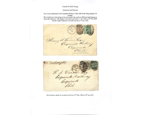 Camborne/Penzance - Chile. 1872-74 Covers addressed to "Henry Vivian, Coquimbo Railway, Coquimbo, Chile", the first franked 6