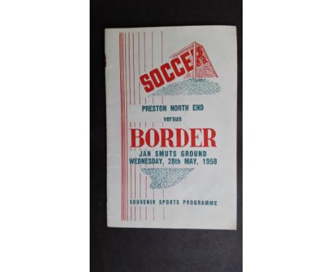 FOOTBALL, programme, Border v Preston North End, 28th May, from 1958 Tour to South Africa, EX