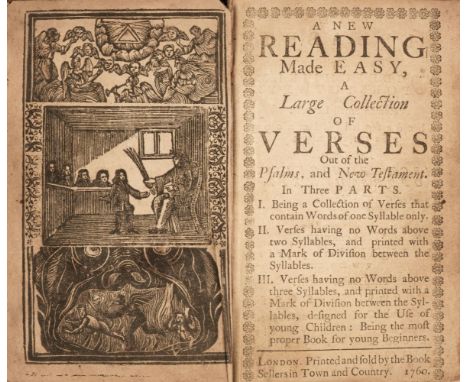 Juvenile education. A New Reading Made Easy, A Large Collection of Verses out of the Psalms, and New Testament. In three Part