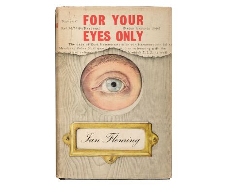 Fleming (Ian). For Your Eyes Only, 1st edition, London: Jonathan Cape, 1960, light crease mark to last leaf and rear endpaper