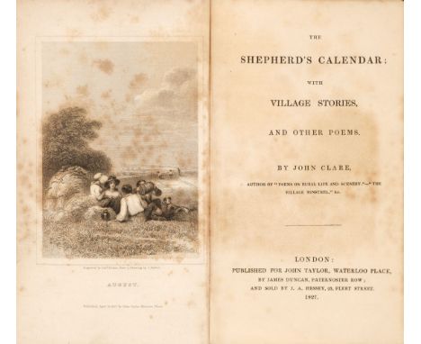 Clare (John). The Shepherd's Calendar; with Village Stories, and Other Poems, 1st edition, London: John Taylor, 1827, engrave
