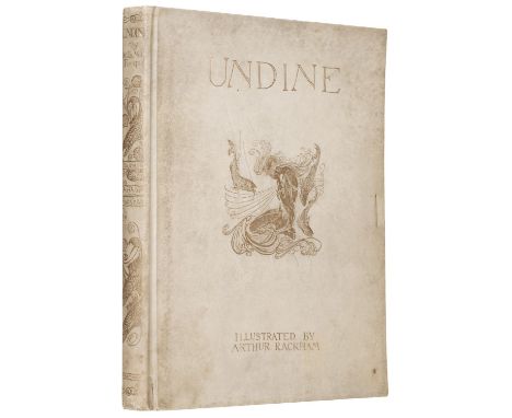 Rackham (Arthur, illustrator). Undine, signed limited edition, London: William Heinemann, 1909, signed by Rackham to limitati