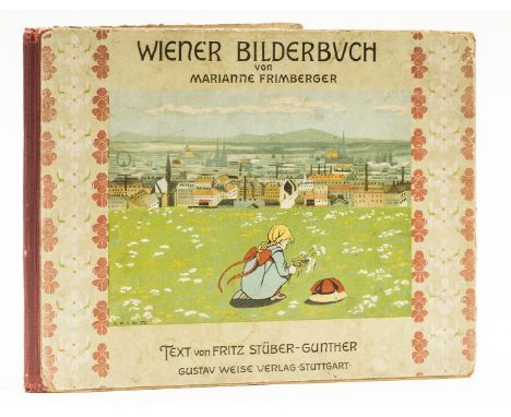 NO RESERVE Frimberger (Marianne) Wiener Bilderbuch, first edition, 8 colour lithographed plates, 1 detached (loosely inserted