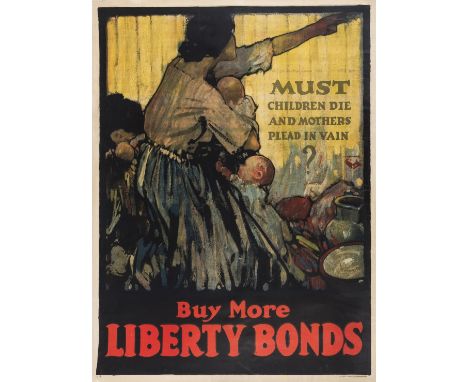 NO RESERVE America.- WWI.- Sackett &amp; Wilhelms Corporation (The, publisher) Buy More Liberty Bonds, lithograph printed in 