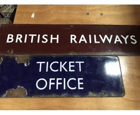 Two enamel Railway signs British Railways 64 x 14 cm and Ticket office 45 cm x 15 .