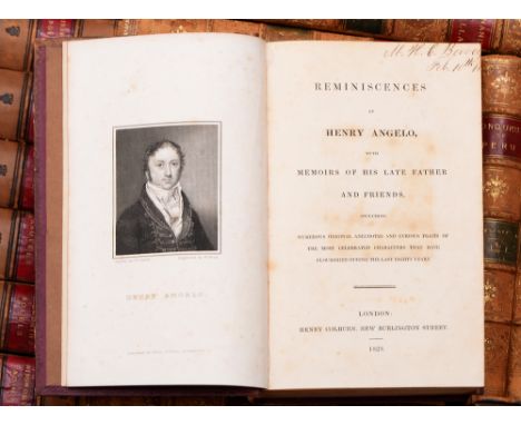 Miscellaneous.&nbsp;The Reminiscences of Henry Angelo, volume I only (but complete in itself), London: Henry Coburn, 1828, po