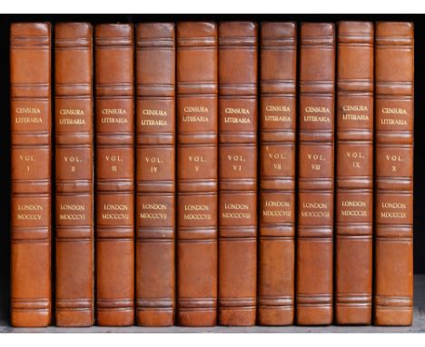[Brydges (Sir Samuel Egerton, Bt)], Censura Literaria. Containing Titles, Abstracts, and Opinions of Old English Books [...],
