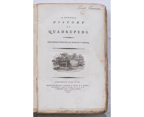 Natural History. Bewick (Thomas, illustrator), three provincial imprints: A General History of Quadrupeds, first edition, New