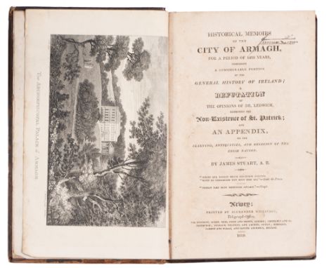 Topography,&nbsp;Ireland: (Stuart, A.B.), Historical Memoirs of the City of Armagh […], sole edition, Newry: Printed for Alex