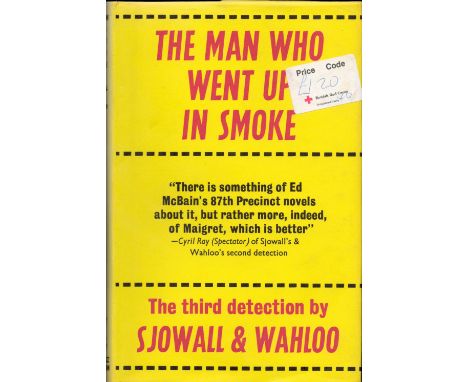 Sjowall and Wahloo The Man Who Wet Up In Smoke Fine with complete Dust Jacket, Wrapper Hardback 1st Ed. 1970 Book. We combine