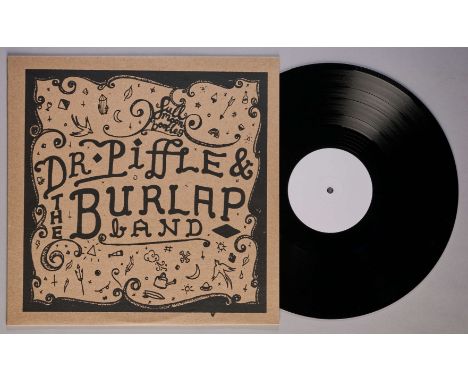 Dr Piffle & the Burlap Band - Full Moon Bootleg 2012, white label in brown card cover with original lyric insert, with the vi