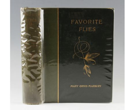 Marbury, Mary Ovis - Favorite Flies and Their Histories, 1892 first edition, published by Sampson Low, Marston & Company, Lon