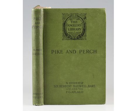 Jardine, Alfred - Pike and Perch, published by Lawrence & Bullen Ltd, London 1898, first edition, with original green cloth b