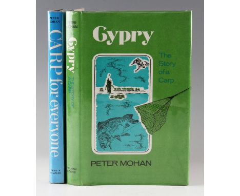 Mohan, Peter (2) - 'Cypry The Story of the Carp', 1973 first edition and 'Carp for Everyone', 1972 first edition, both with d