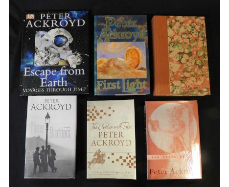 PETER ACKROYD: 6 titles, all signed: FIRST LIGHT, London, Hamish Hamilton, 1989, 1st edition, original cloth, d/w, vgc; ENGLI