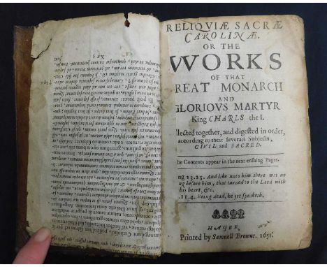 KING CHARLES I: RELIQUIAE SACRAE CAROLINAE OR THE WORKS OF THAT GREAT MONARCH AND GLORIOUS MARTYR KING CHARLES I, Hague print