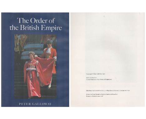 The order of the British Empire 1996 by Peter Galloway hardback book. First edition. Good condition. All autographs are genui