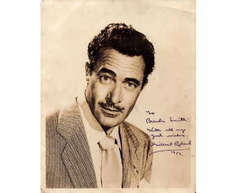 Tv and Film. Gilbert Roland signed 10 x 8 inch black and white nonglossy vintage photo. Signed in blue ink in 1952. dedicated
