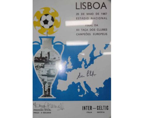 1967 EUROPEAN CUP FINAL POSTER
Inter Milan v Celtic European Cup Final football programme played 25th May 1967 in Lisbon, sig