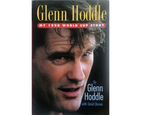 1998 ENGLAND WORLD CUP SQUAD SIGNED. A hardback copy of Glenn Hoddle - 'My World Cup Story' signed to inner cover and first p