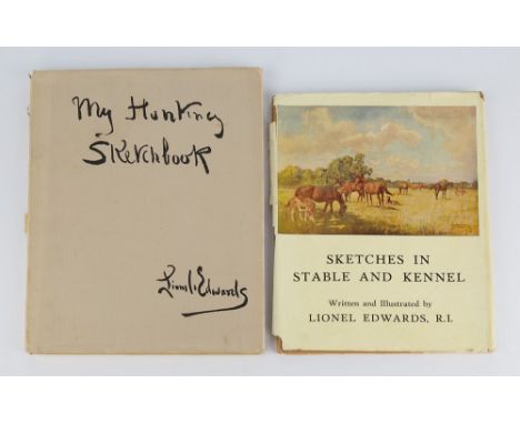 Edwards, Lionel 'My Hunting Sketchbook', London, Eyre and Spottiswoode, New York, Charles Scribner, November 1928 printing, b