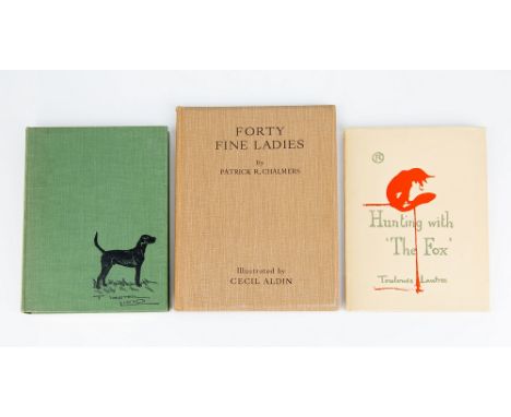 Chalmers, Patrick, R., Aldin, Cecil (illust) 'Forty Fine Ladies', pub. Eyre and Spottiswoode, 1929, beige cloth boards emboss