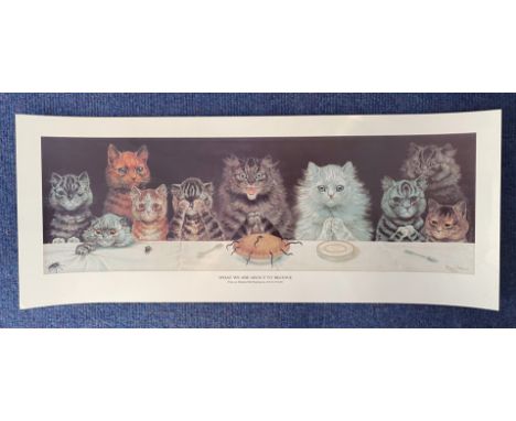 Louis Wain 22 x 9 Colour Print Titled What We Are About To Receive. All autographs come with a Certificate of Authenticity. W