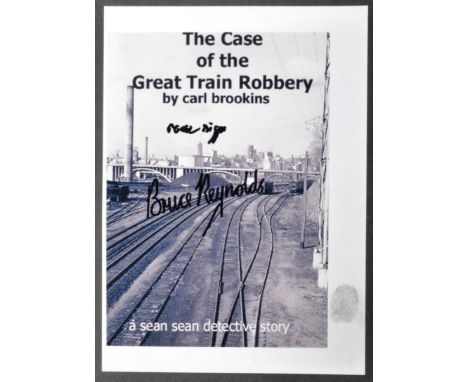 The Great Train Robbery - Bruce Reynolds (1931-2013) &amp; Ronnie Biggs (1929-2013) - autographed photograph of the book cove