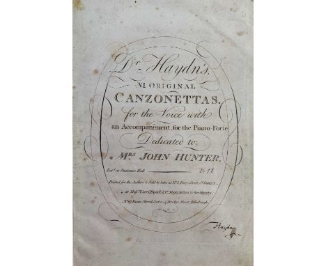 HAYDN JOSEPH: (1732-1809) Austrian composer of the Classical period. A bound folio edition of Dr Haydn's VI Original Canzonet