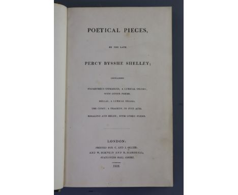 Shelley, Percy Bysshe - Poetical Pieces .... containing Prometheus Unmasked .... Hellas ... The Cenci ... Rosalind and Helen,