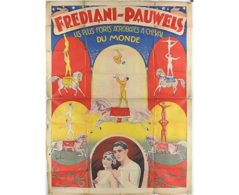 Circus - Frediani - Pauweis - Vintage advertising poster, folded, 47 x 61 inches.  Provenance: From the W. E. Berry collectio