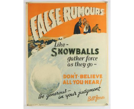 'False Rumours like Snowballs gather force as they go  Don't Believe All You Hear! Be generous in your judgement - Original V