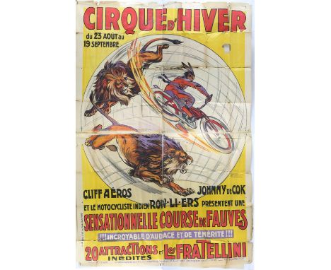 Circus - Cirque D'Hiver - Vintage advertising poster, folded, 90 x 60 inches.  Provenance: From the W. E. Berry collection. 