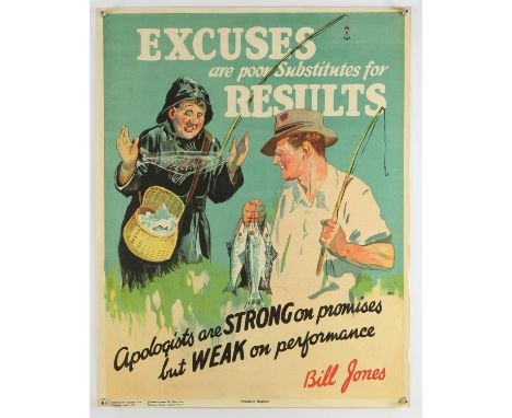 'Excuses are Poor Substitutes for Results Apologists are Strong on Promises but Weak on Performance - Original Vintage inform