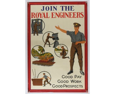 Join the Royal Engineers 'Good Pay ,Good Work, Good Prospects' - Vintage poster, flat, 20 x 30 inches. 