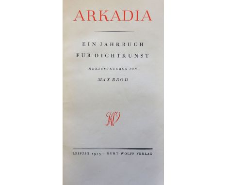 Arkadia. Ein Jahrbuch für Dichtkunst. Hrsg. von Max Brod. 241 S. 26 x 16,5 cm. Illustr. OPappband (etwas fleckig und gebräunt