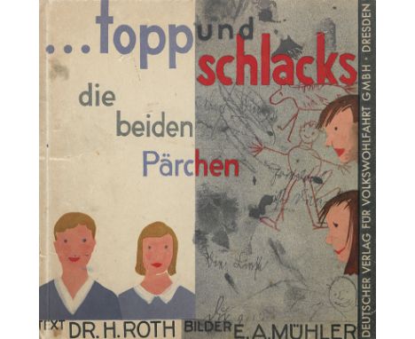 Roth, Herbert. ...Topp und Schlacks die beiden Pärchen. 16 Bl. Mit zahlreichen farbigen Illustrationen von Ernst Alfred Mühle