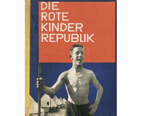 Gayk, Andreas. Die Rote Kinderrepublik. Ein Buch von Arbeiterkindern für Arbeiterkinder. Aus Briefen, Tagebuchblättern und Ho