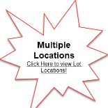 Multiple Locations - Click Here to view Lot Locations!