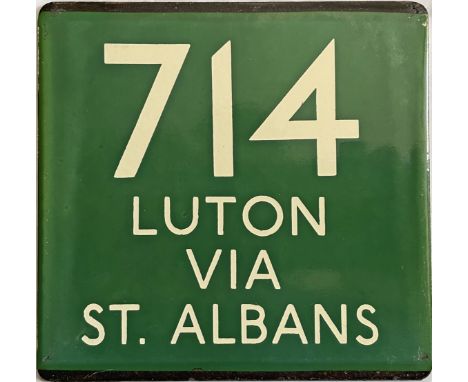 London Transport coach stop enamel E-PLATE for Green Line route 714 destinated Luton via St Albans. Likely to be an early exa